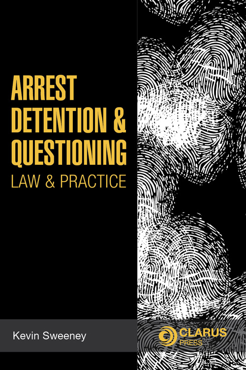 New book sets out law on arrest, detention and questioning of suspects