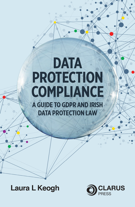 New book on Irish data protection law due for release ahead of GDPR anniversary